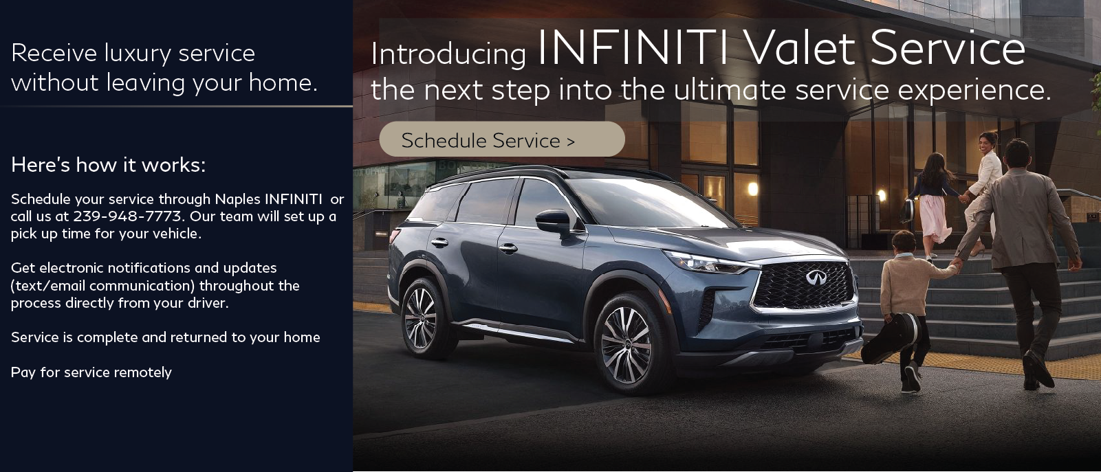 INFINITI Valet - Enjoy full range of retailer offered services all brought to your home.